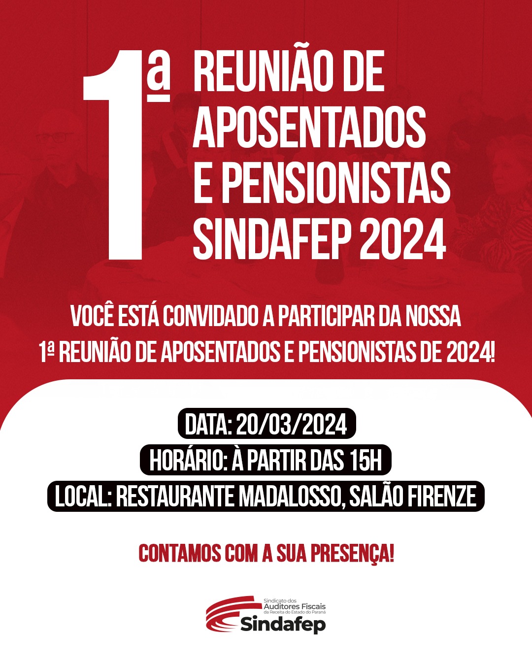 Primeira Reunião de Aposentados e Pensionistas de 2024 será realizada no dia 20!