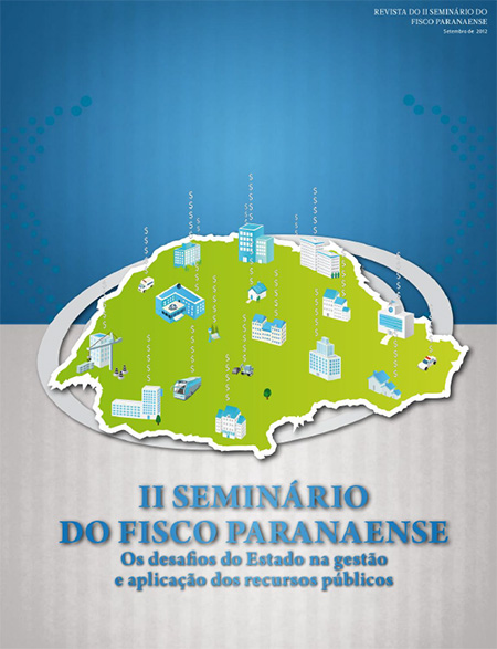 Revistas Seminários Fisco Paranaense - II Seminário do Fisco Paranaense - 2012 	