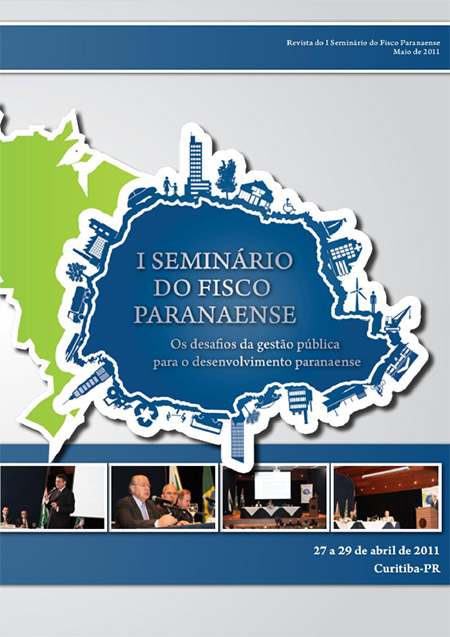 Revistas Seminários Fisco Paranaense - I Seminário do Fisco Paranaense - 2011