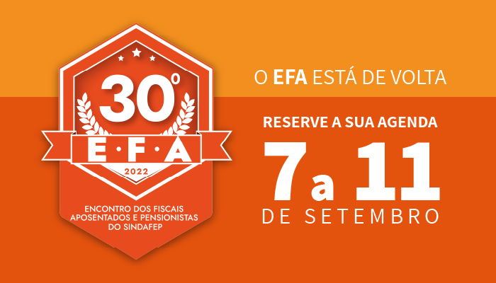 Inscrições para o 30º EFA começam em 8 de agosto