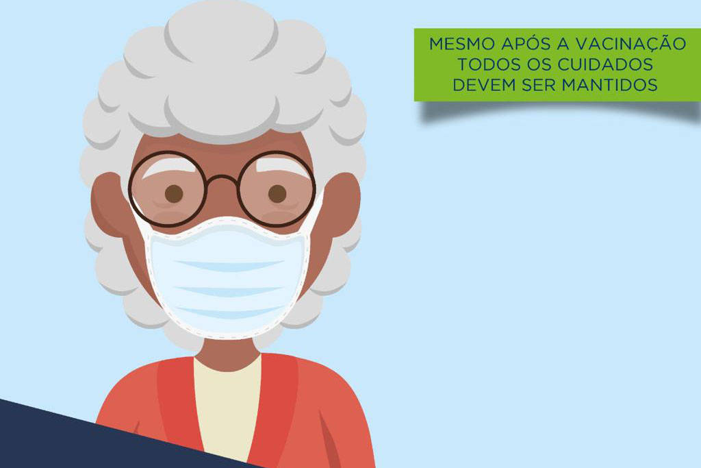 Campanha reforça que idosos vacinados têm que manter uso da máscara e distanciamento